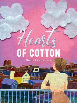 cover image of Hearts of Cotton